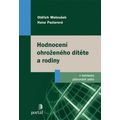 Hodnocení ohroženého dítěte a rodiny