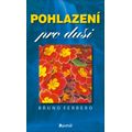 Pohlazení pro duši