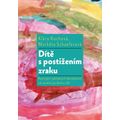 Dítě s postižením zraku