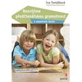 Rozvíjíme předčtenářskou gramotnost