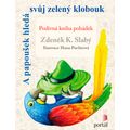 A papoušek hledá svůj zelený klobouk