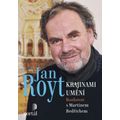 Royt Jan - Krajinami umění