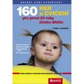 160 her a cvičení pro první tři roky života dítěte