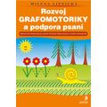 Rozvoj grafomotoriky a podpora psaní