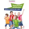 Hyperaktivní předškoláci