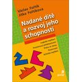 Nadané dítě a rozvoj jeho schopností