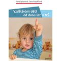Vzdělávání dětí od dvou let v MŠ