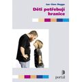Děti potřebují hranice