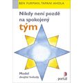 Nikdy není pozdě na spokojený tým