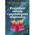 Projektivní metody v psychologické diagnostice