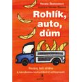 Rohlík, auto, dům