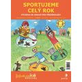 Sportujeme celý rok - Výchova ke zdraví pro předškoláky