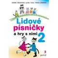 Lidové písničky a hry s nimi 2