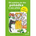 Od podzimu do léta pohádka k nám přilétá