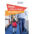 Pozor, rodiče ve školce!