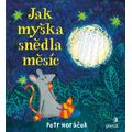 Jak myška snědla měsíc