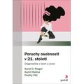 Poruchy osobnosti v 21. století