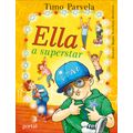 Ella a superstar