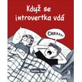 Když se introvertka vdá
