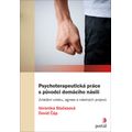 Psychoterapeutická práce s původci domácího násilí