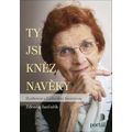 Ty jsi kněz navěky, e-kniha