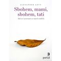 Sbohem, mami, sbohem, tati
