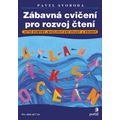 Zábavná cvičení pro rozvoj čtení