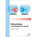 Komunikace v pomáhajících profesích