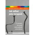 Jak selhat jako terapeut