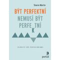 Být perfektní nemusí být perfektní
