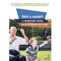Děti a senioři v mateřské škole