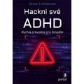 Hackni své ADHD