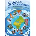 Svět jako z pohádky