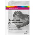 Opuštěnost a sebeodcizení