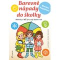 Barevné nápady do školky