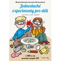 Jednoduché experimenty pro děti