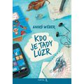 Kdo je tady lúzr