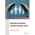 Speciální techniky sociální terapie rodin