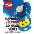 LEGO: Naprosto všechno, co musíš vědět