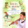 Škola hry na zobcovou flétnu