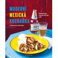 Moderní mexická kuchařka