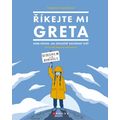Říkejte mi Greta