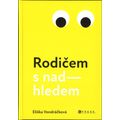 Rodičem s nadhledem