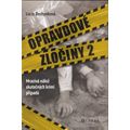 Opravdové zločiny 2
