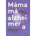 Máma má alzheimera