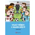 Velký Tuřínov v Malém Městě