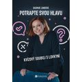 Potrapte svou hlavu