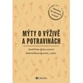 Mýty o výživě a potravinách