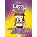 Latte bez mlíka: Druhý doušek