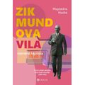 Zikmundova vila: neznámá kapitola